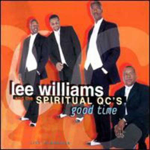 Lee Williams & Spiritual Qcs - Good Time [CD]