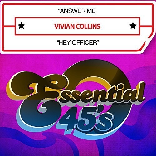 Vivian Collins - Answer Me / Hey Officer [CD]