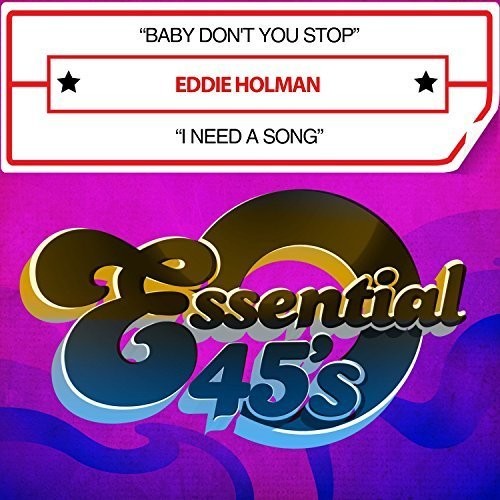 Eddie Holman - Baby Don't You Stop / I Need A Song [CD]