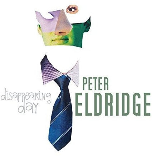 Peter Eldridge - Disappearing Day [CD]