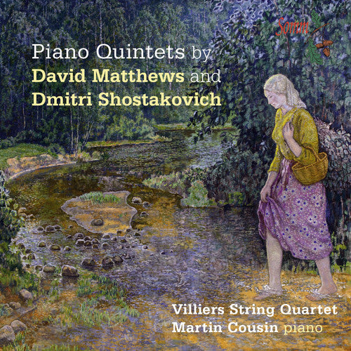 D Matthews / Villiers String Quartet - Shostakovich & Matthews: Piano Quintets [CD]