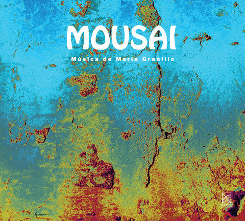 Maria Granillo / Agraz,Teerea Navarro - Mousai [CD]