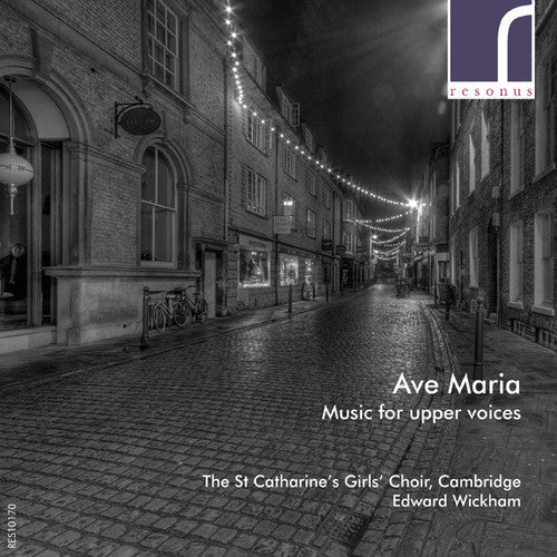 St Catharines Girls Choir - Ave Maria: Music For Upper Voices [CD]