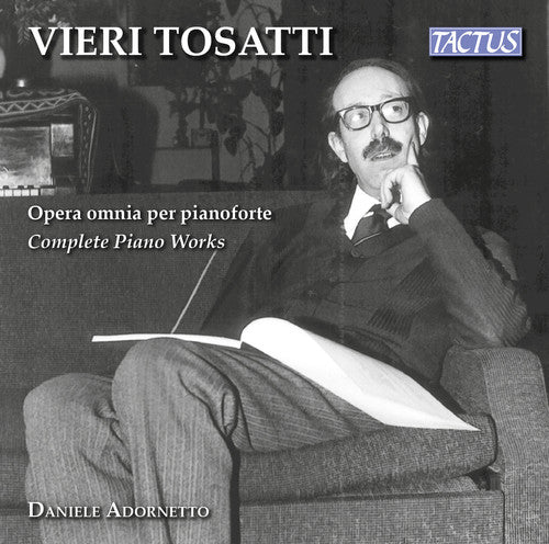V Tosatti / Adornetto,Daniele - Vieri Tosatti: Complete Piano Works [CD]