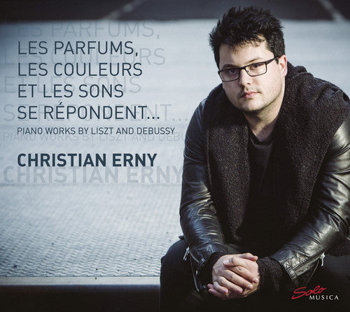 Christian Erny - Claude Debussy & Franz Liszt: Piano Works [CD]