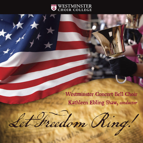 I Berlin / Westminster Concert Bell Choir - Let Freedom Ring [CD]