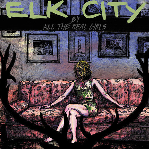 All The Real Girls - Elk City [CD]