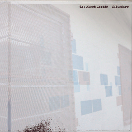 March Divide - Saturdays [Download Included] Vinyl Record