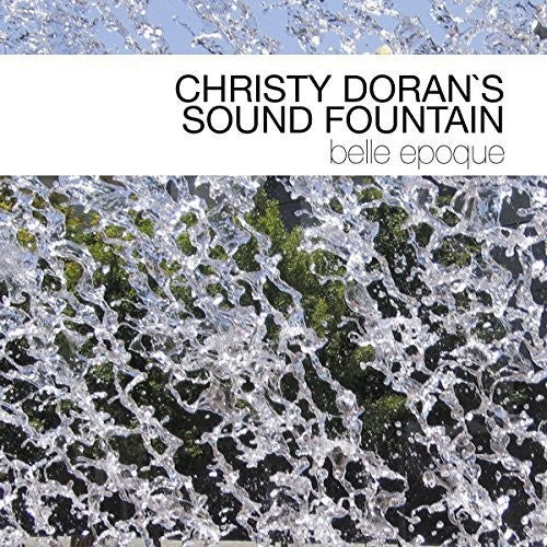 Christy Doran / Sound Fountain - Belle Epoque [CD]