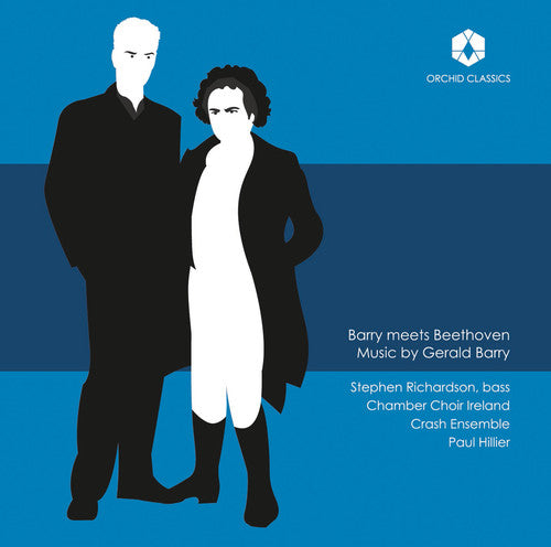 Gerald Barry / Richardson,Stephen / Hillier,Paul - Barry Meets Beethoven [CD]