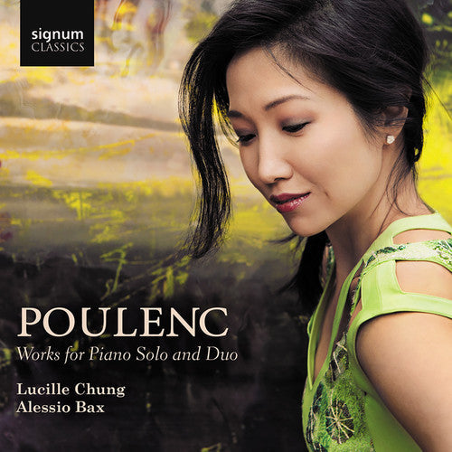 Lucille Chung - Poulenc: Works For Piano Solo & Duo [CD]