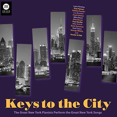 L Bernstein / Tosca / Renzi / Fleisher - Keys To The City - Great New York Pianists Perform [CD]