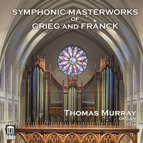 C Franck / Murray,Thomas - Symphonic Masterworks Of Grieg & Franck [CD]