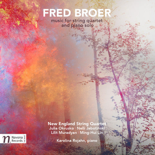 F Broer / Rojahn,Karolina - Fred Broer: Music For String Quartet & Piano Solo [CD]