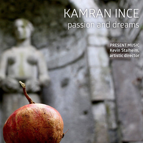 K Ince / Clippert,Jennifer / Richman,Wendy - Kamran Ince: Passion & Dreams [CD]