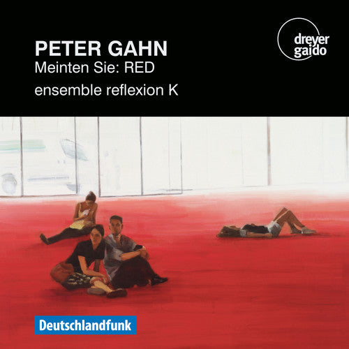 P Gahn / Eckert,Gerald - Did You Mean: Red [CD]