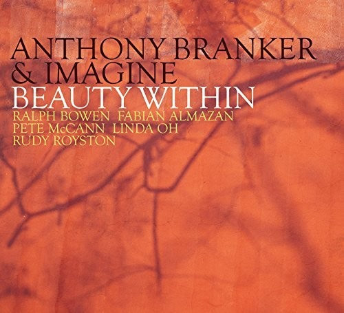 Anthony Branker & Imagine - Beauty Within [CD]