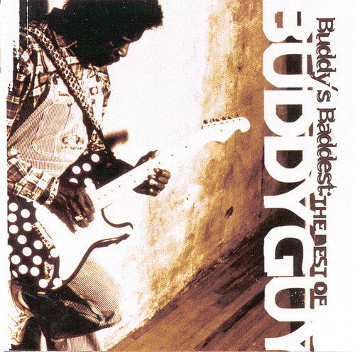 Buddy Guy - Buddy's Baddest: Best of [CD]
