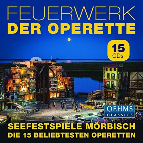 Benatzky / Seefestspiele Moerbisch - Operetta Fireworks [CD]