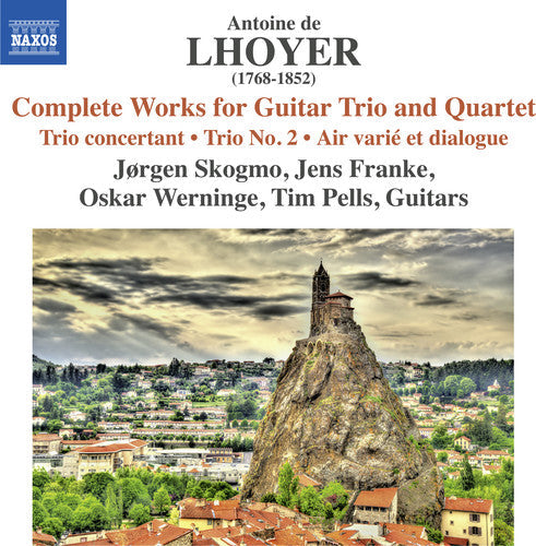 De Lhoyer / Skogmo / Franke / Werninge - Antoine de Lhoyer: Complete Works for Guitar Trio & Quartet [CD]