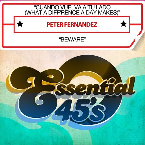 Peter Fernandez - Cuando Vuelva A Tu Lado / Beware [CD]