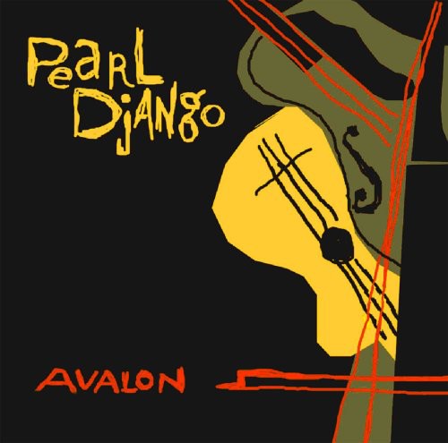 Pearl Django - Avalon - Music CD