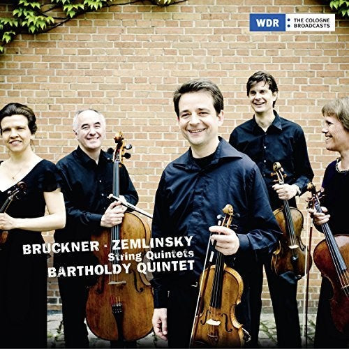 Bruckner / Bartholdy Quintet - Bruckner & Zemlinksy: String Quintets [CD]