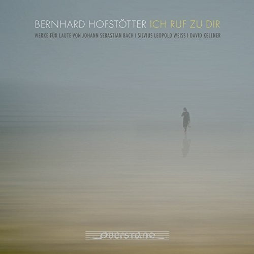 Weiss / Bernhard Hofstotter - Weiss: Ich Ruf Zu Dir [CD]