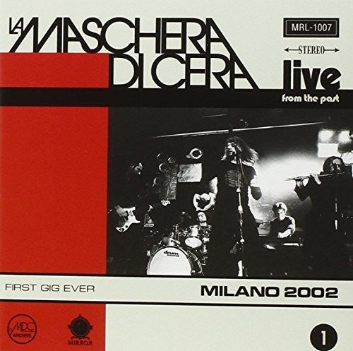 Maschera Di Cera - Live From The Past Vol 1: Milano 2002 [CD]