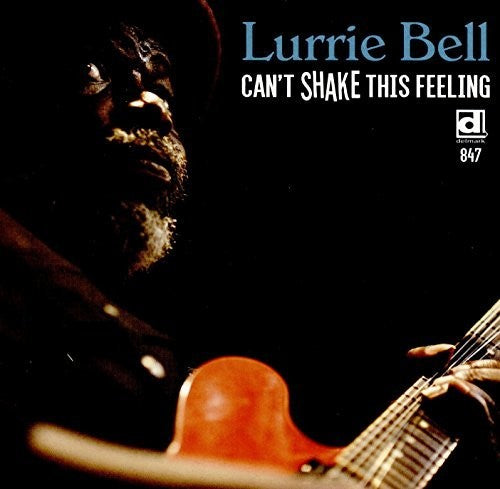 Lurri Bell - Can'T Shake This Feeling [CD]