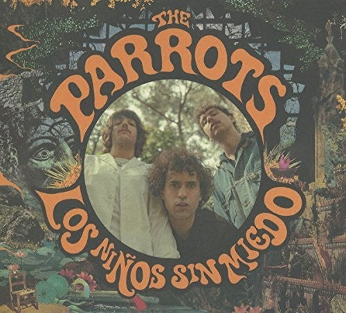 The Parrots - Los Ninos Sin Miedo [CD]