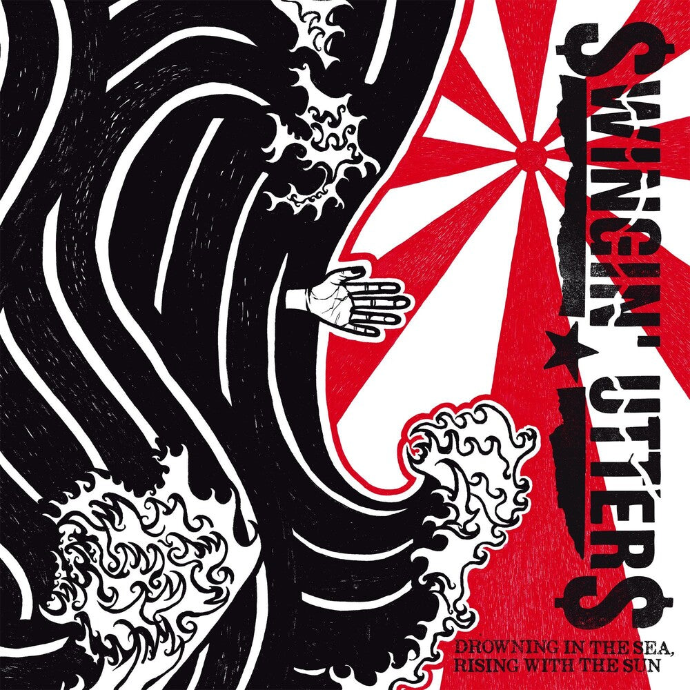 Swingin Utters - Drowning In the Sea, Rising with the Sun [LP] Vinyl Record