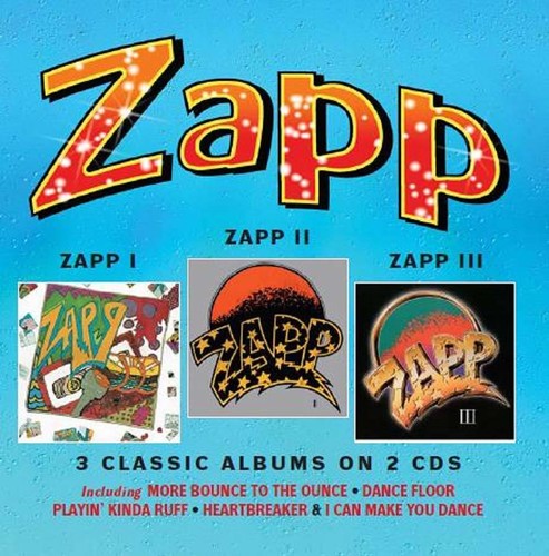 Zapp - Zapp I / Zapp Ii / Zapp Iii [Deluxe] (Uk)