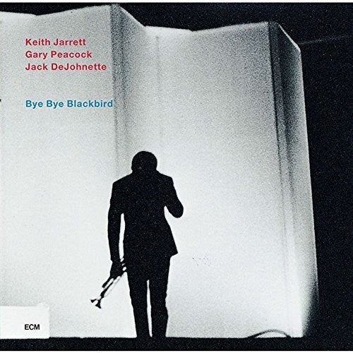 Keith Jarrett Trio - Bye Bye Blackbird [CD]