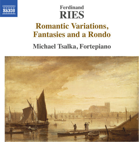 Ries / Tsalka - Ferdinand Ries: Romantic Variations Fantasies [CD]