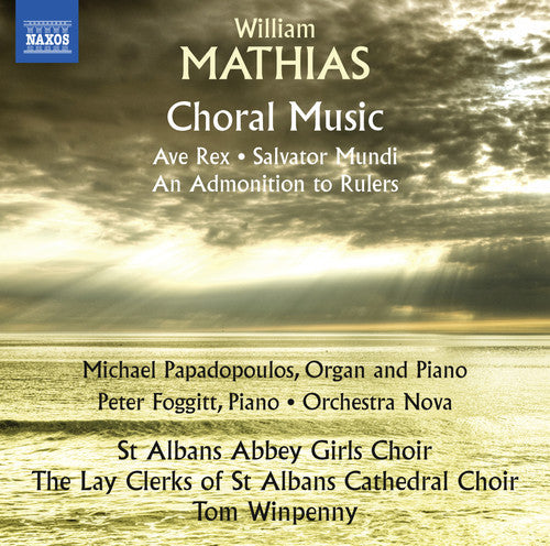 Mathias / Papadopoulos / Winpenny - William Mathias: Choral Music [CD]
