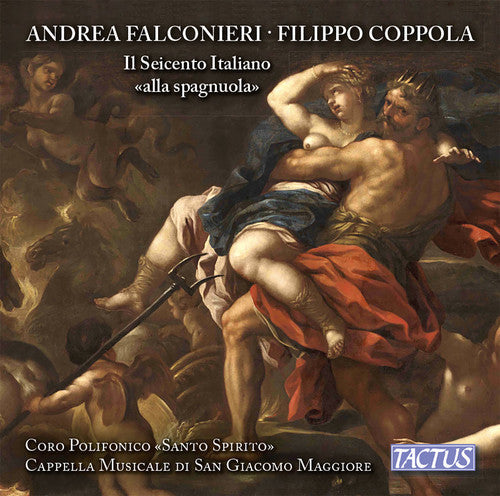 Coro Polifonico Santo Spirito - Filippo Coppola & Andrea Falconieri: Il Seicento [CD]