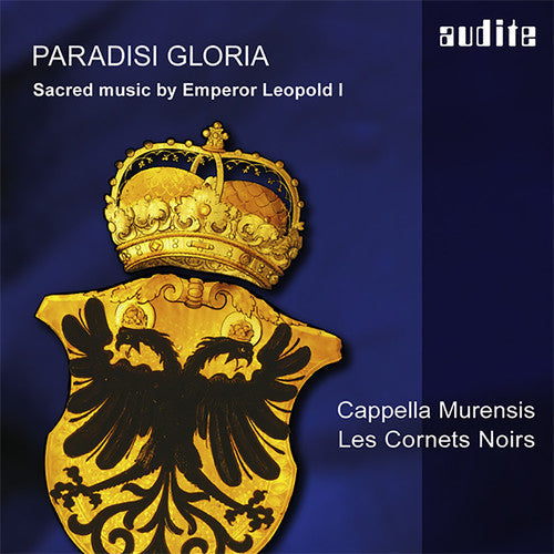 Ulrike Hofbauer - Leopold I.: Paradisi Gloria [CD]
