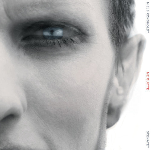 Ronsholdt / Egilstrod - Niels Ronsholdt: Me Quitte [CD]