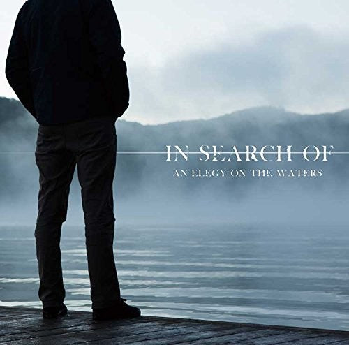 In Search Of - Elegy On The Waters - Music CD