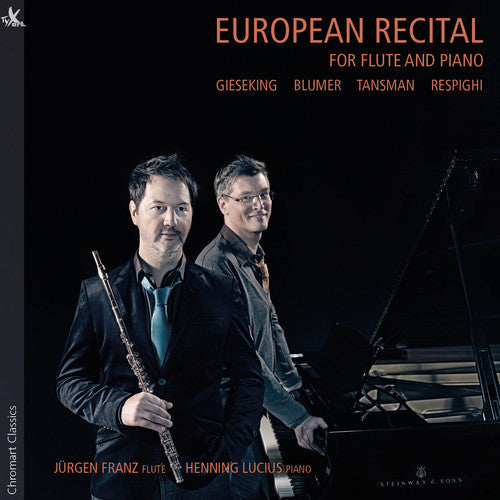 Blumer / Gieseking / Franz / Lucius - European Recital for Flute & Piano [CD]