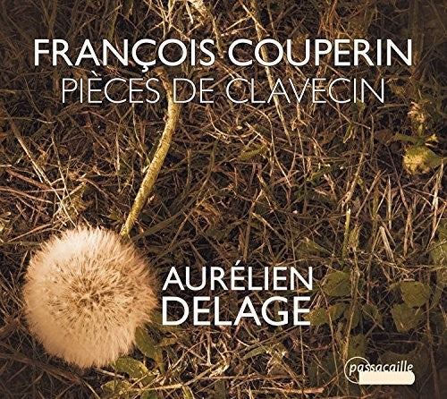 Couperin / Delage - Couperin: Pieces de Clavecin [CD]