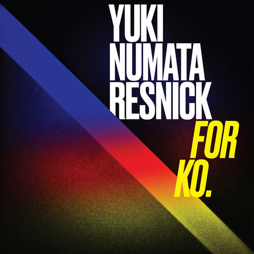 Yuki Numata Resnick - For KO [CD]