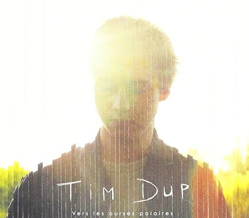 Tim Dup - Vers Les Ourses Polaires (Ep) (Ger) [CD]