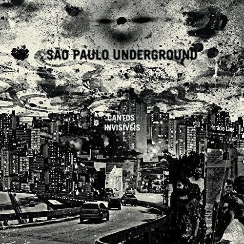 Sao Paulo Underground / Rob Mazurek - Cantos Invisiveis [CD]