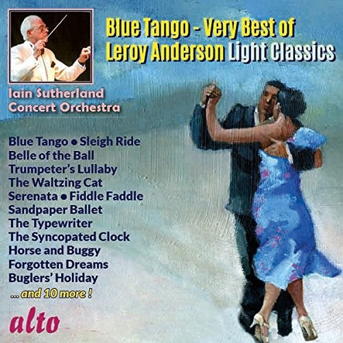 Ian Sutherland - Blue Tango - Very Best Of Leroy Anderson Light [CD]