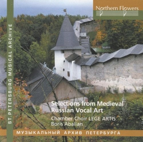 Lege Artis Chamber Choir - Selections From Russian Medieval Vocal Art [CD]