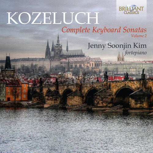 Jenny Kim - Kozeluch: Complete Keyboard Sonatas V2 [CD]
