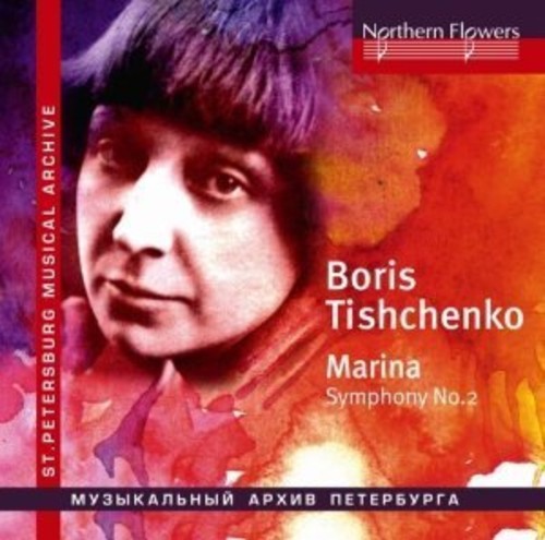 Edvard Tchivzhel - Tishchenko - Marina (choral) Symphony [CD]