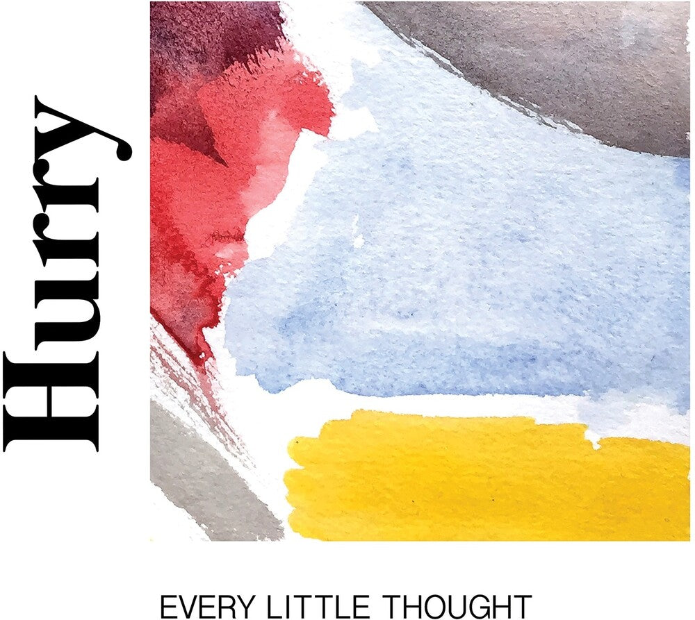 Hurry - Every Little Thought [CD]